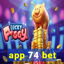 app 74 bet